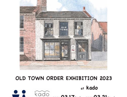 OLD TOWN ORDER EXHIBITION at kado Vol.3